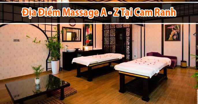 Top 4 địa điểm massage từ A đến Z ở Cam Ranh