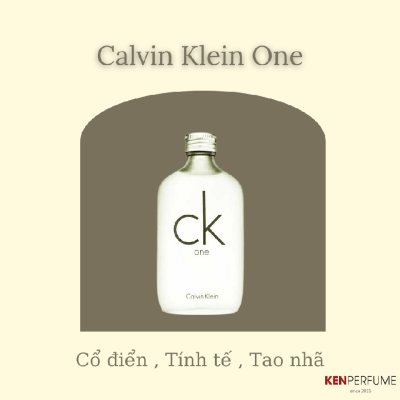 Đánh giá nước hoa calvin klein one: Phong cách đơn giản và quyến rũ