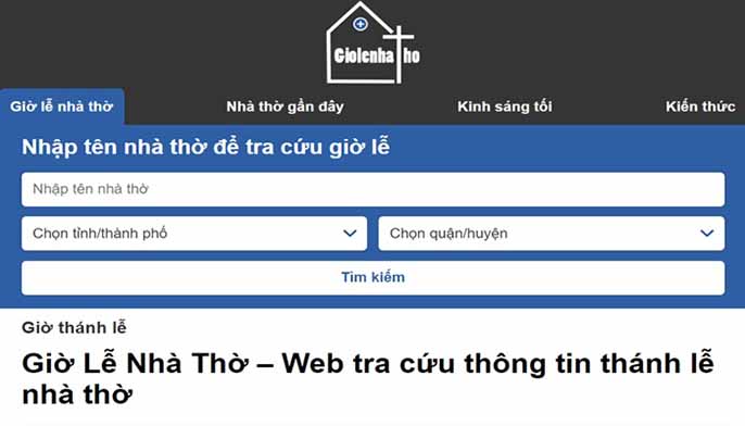 Trang Giờ Lễ Nhà Thờ mang tới tính năng tra cứu tiện lợi