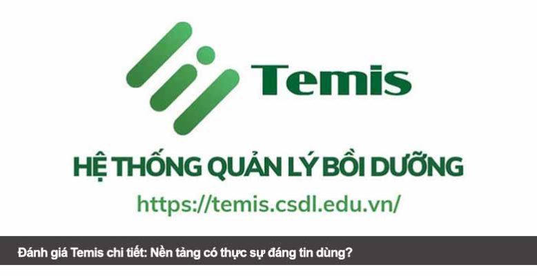 Đánh giá Temis chi tiết: Nền tảng có thực sự đáng tin dùng?