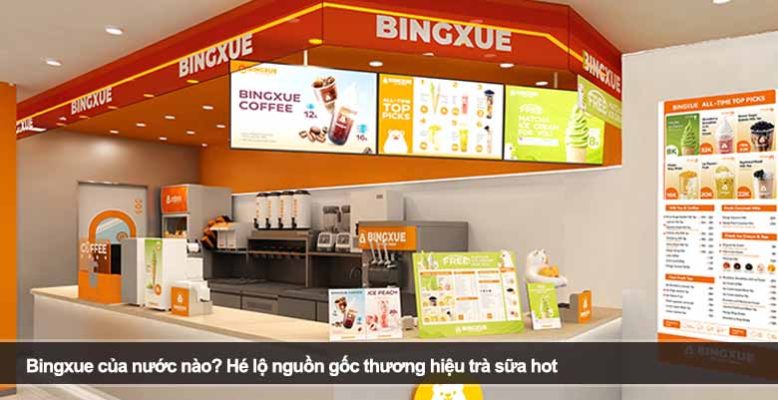 Bingxue của nước nào? Hé lộ nguồn gốc thương hiệu trà sữa hot