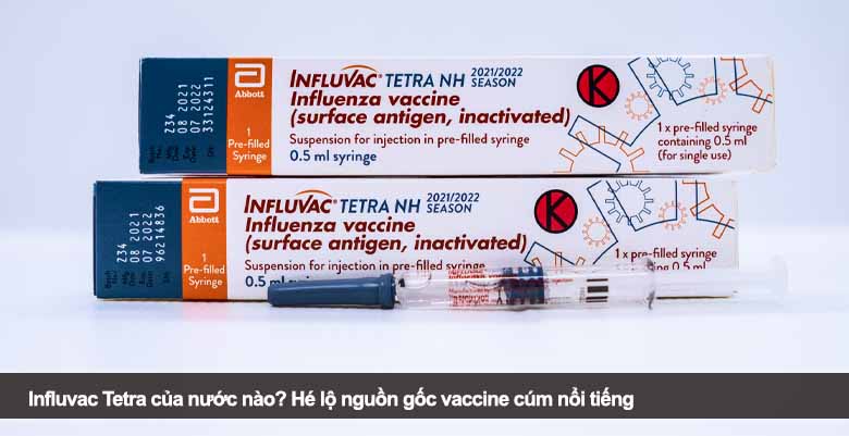 Influvac Tetra của nước nào? Hé lộ nguồn gốc vaccine cúm nổi tiếng